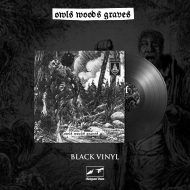 OWLS WOODS GRAVES Owls Woods Graves BLACK [VINYL 12"]